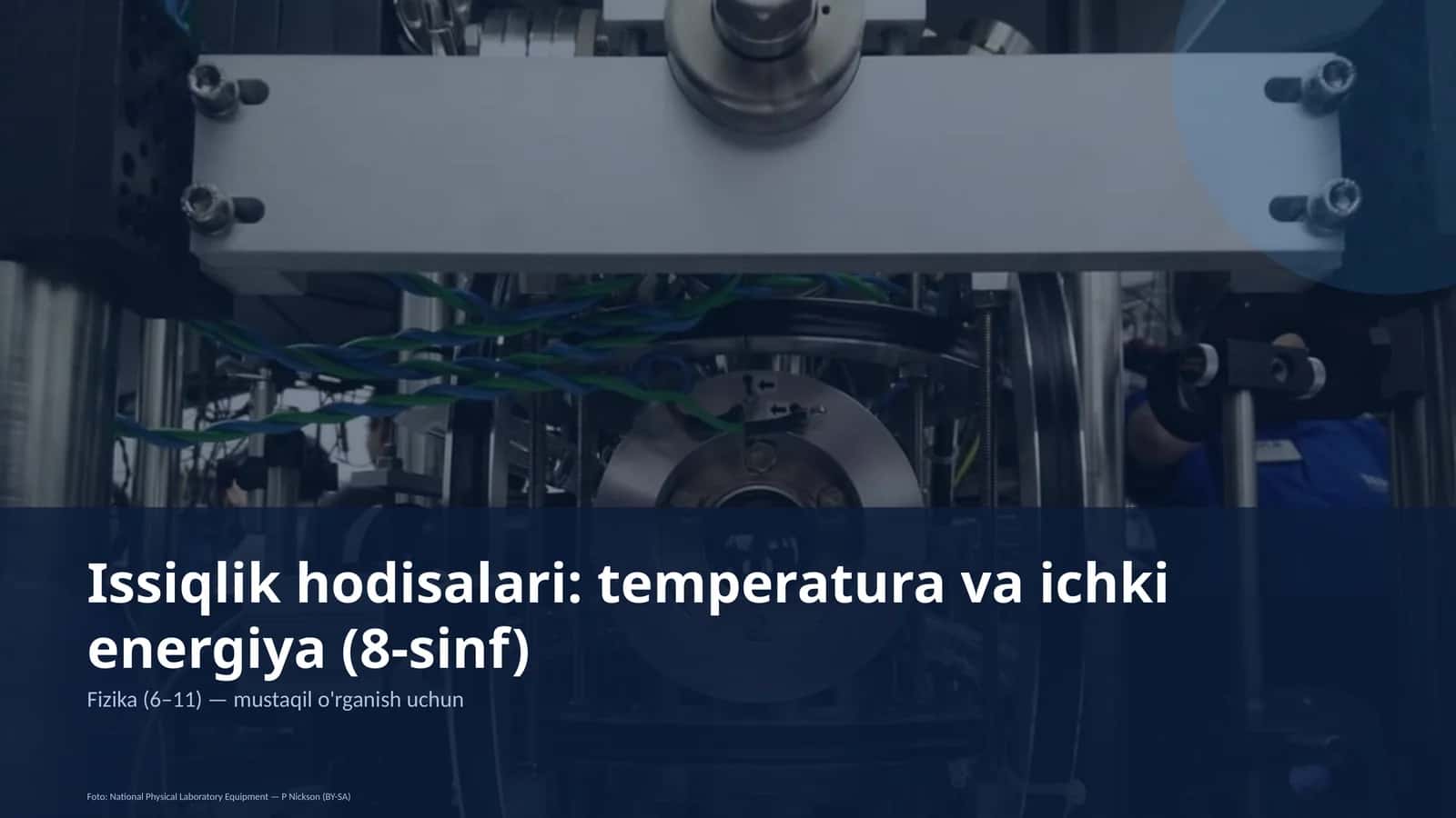 Issiqlik hodisalari: temperatura va ichki energiya (8-sinf) 1