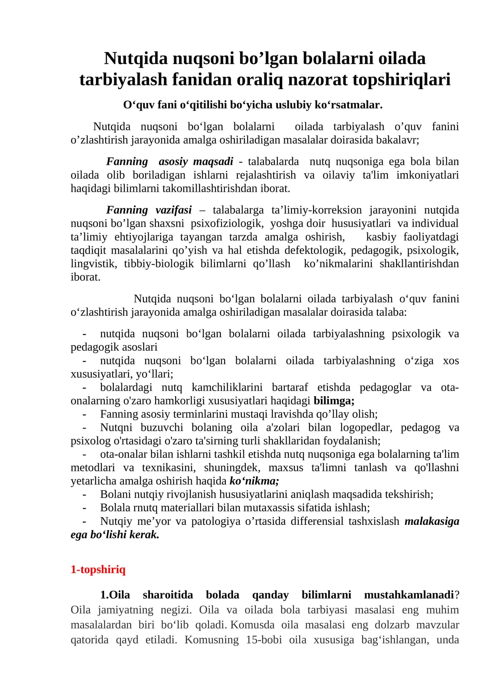 Nutqida nuqsoni bo’lgan bolalarni oilada tarbiyalash fanidan oraliq nazorat topshiriqlari 1