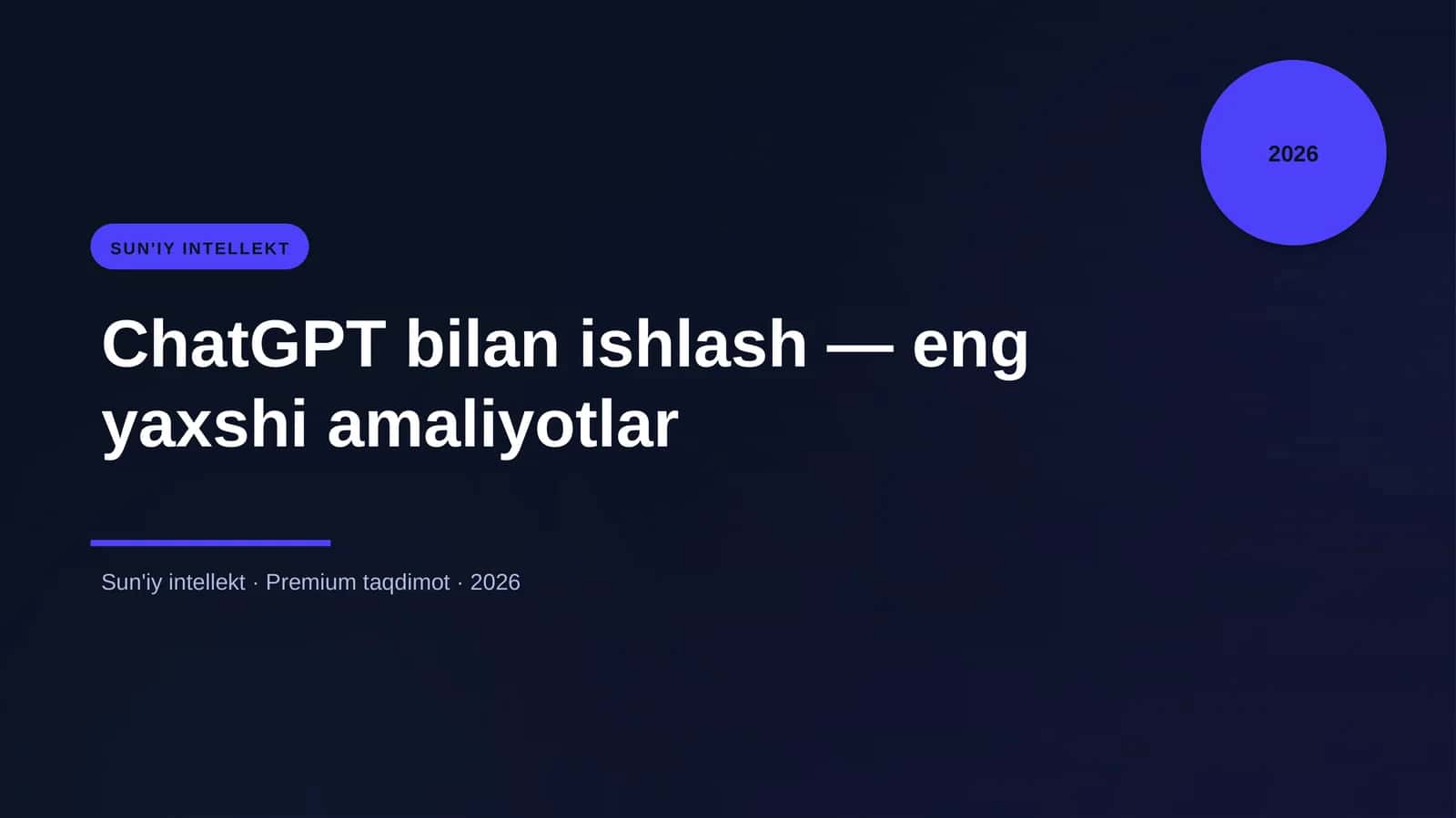 ChatGPT bilan ishlash — eng yaxshi amaliyotlar 1