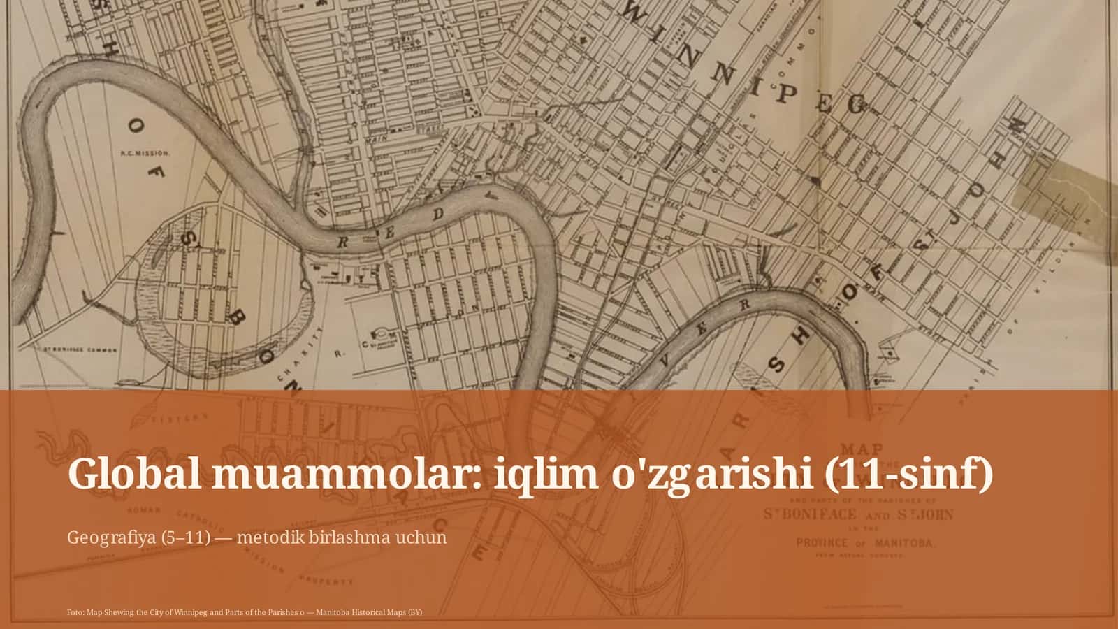 Global muammolar: iqlim o'zgarishi (11-sinf) 1