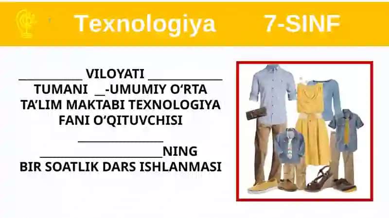 Umumiy O‘rta Ta‘lim Maktabi Texnologiya Fanidan