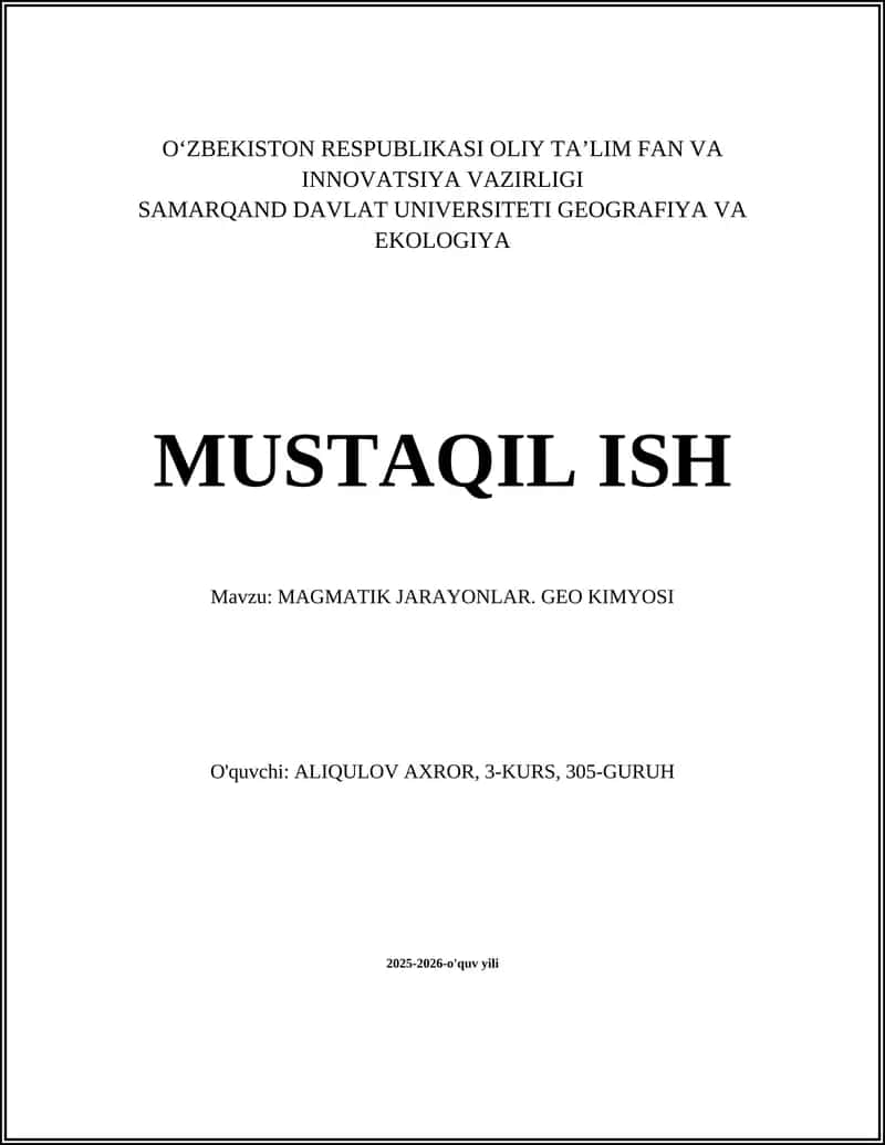 MAGMATIK JARAYONLAR. GEO KIMYOSI 1