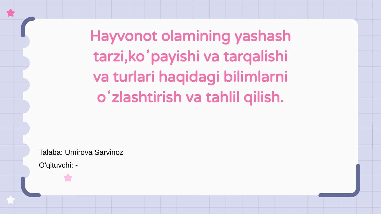 Hayvonot olamining yashash tarzi,koʻpayishi va tarqalishi va turlari haqidagi bilimlarni oʻzlashtirish va tahlil qilish 1