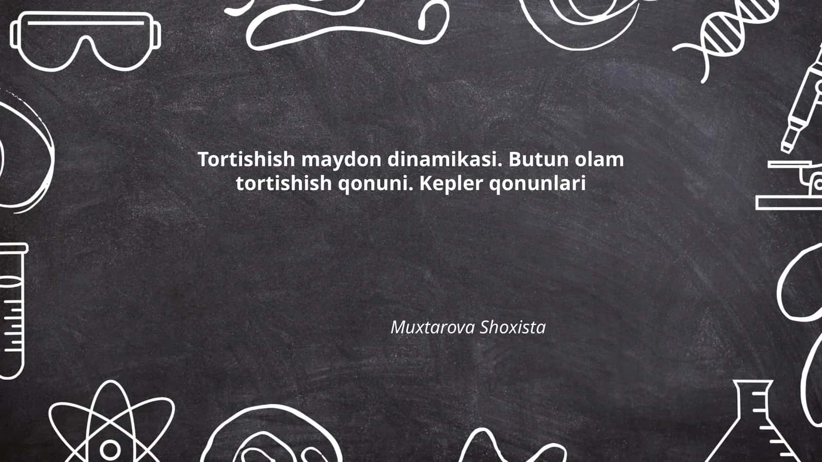 Butun olam tortishish qonuni 1