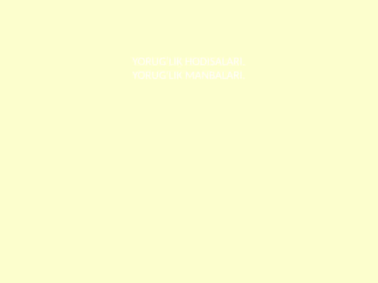 Fizika - Yorug'lik hodisalari va yorug'lik manbalari (8-sinf) 1