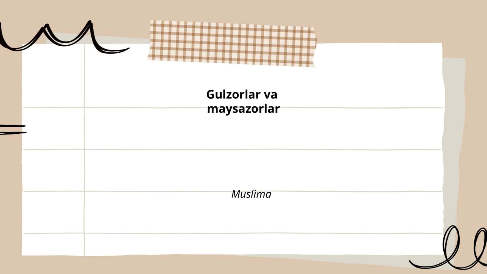 Gulzorlar va maysazorlar Muslima 1