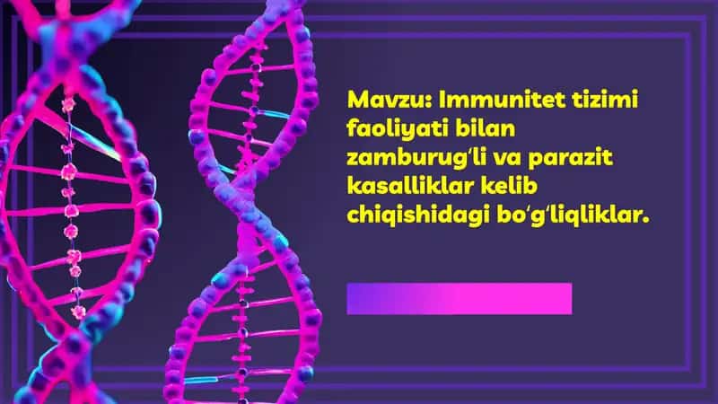 Immunitet tizimi faoliyati bilan zamburugʻli va parazit kasalliklar kelib chiqishidagi boʻgʻliqliklar. 1