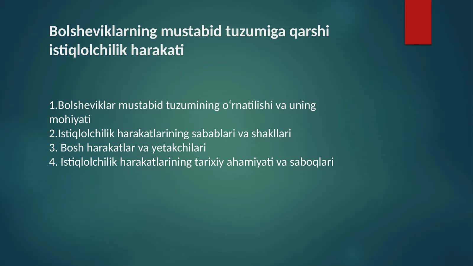 Bolsheviklarning mustabid tuzumiga qarshi istiqlolchilik harakati 1