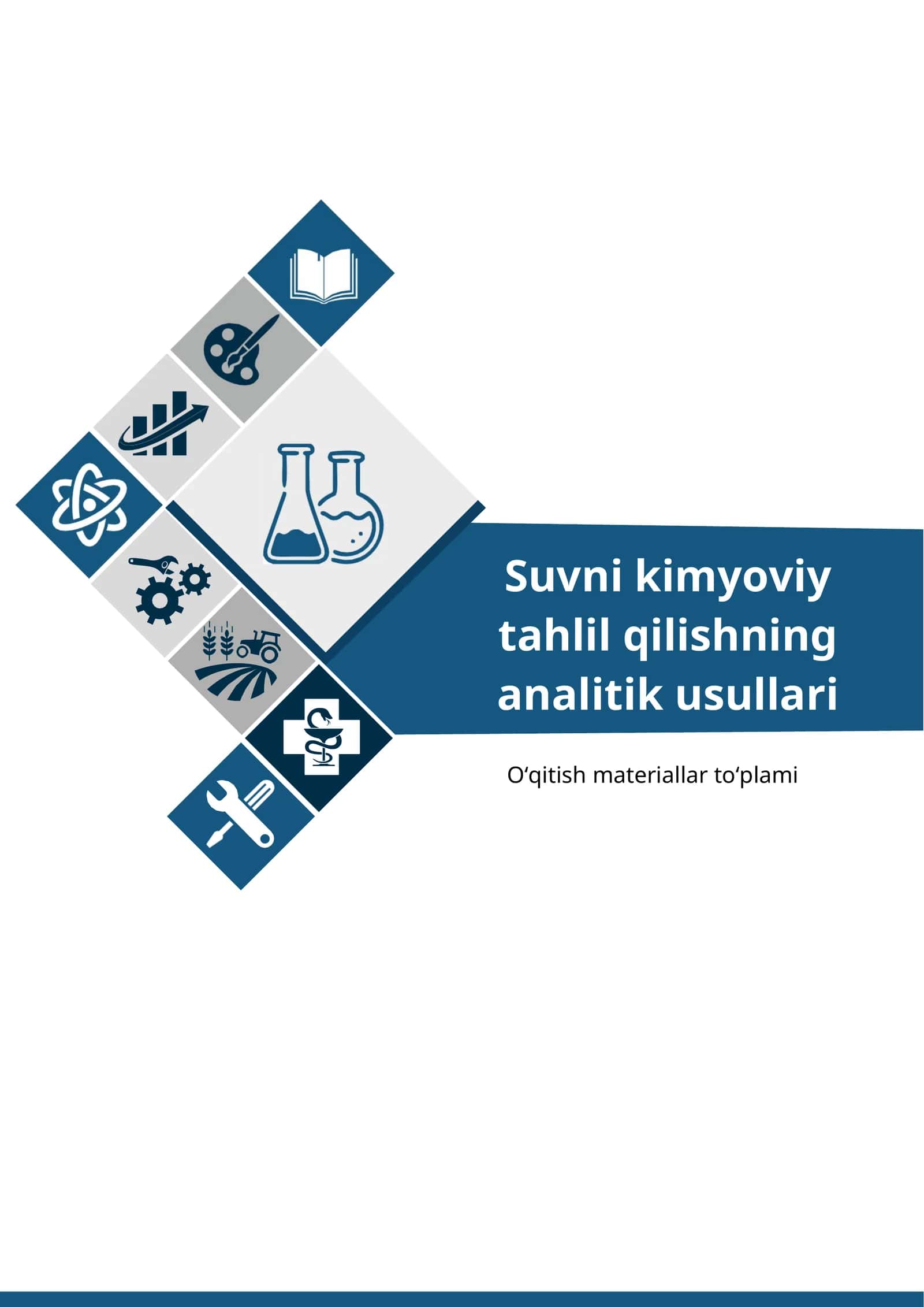 Suvni kimyoviy tahlil qilishning analitik usullari o‘qitish materiallar to‘plami 1