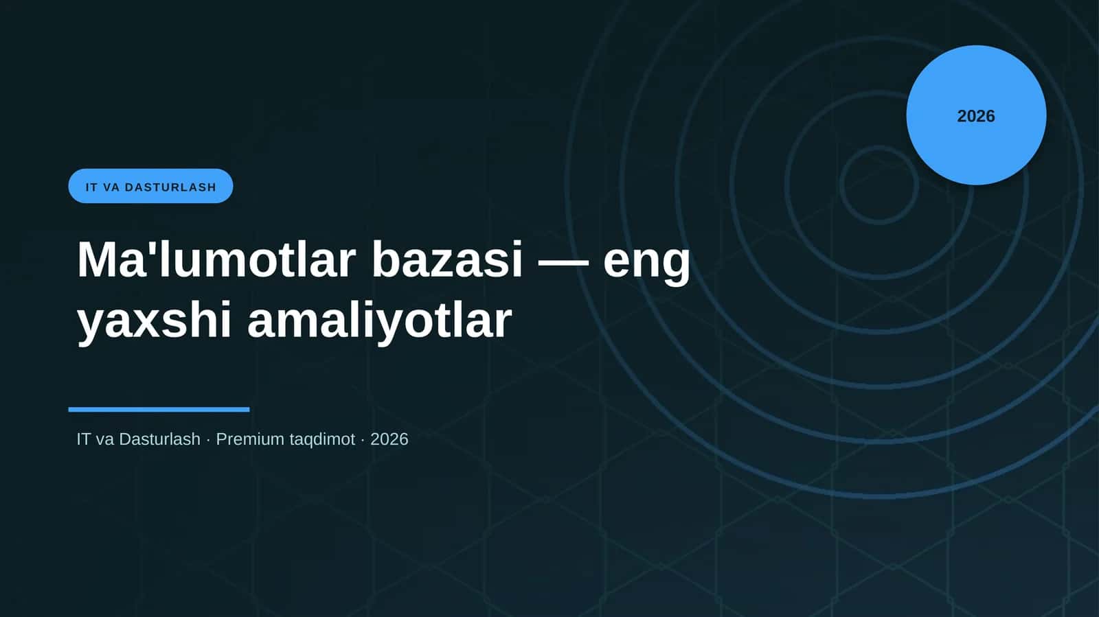 Ma'lumotlar bazasi — eng yaxshi amaliyotlar 1