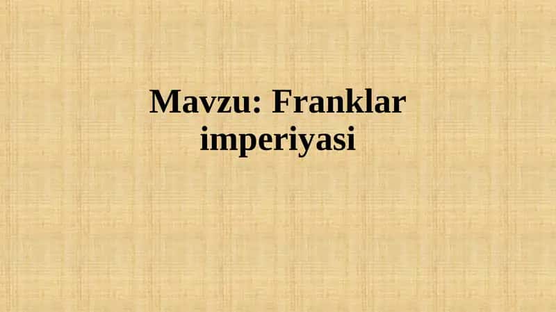 Franklar imperiyasi 1