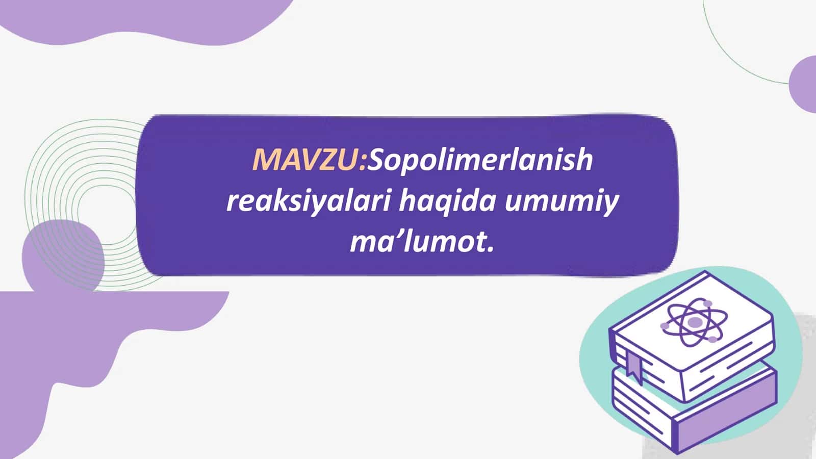 Sopolimerlanish reaksiyalar mexanizmi 1