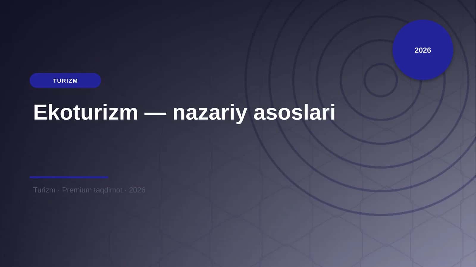 Ekoturizm — nazariy asoslari 1
