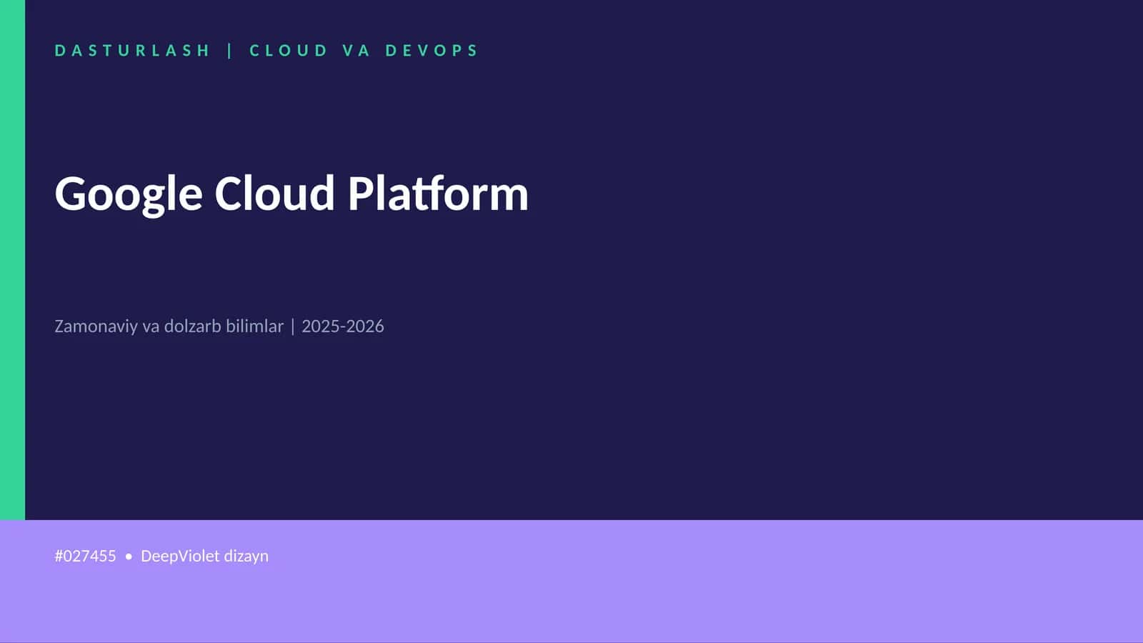 Google Cloud Platform 1