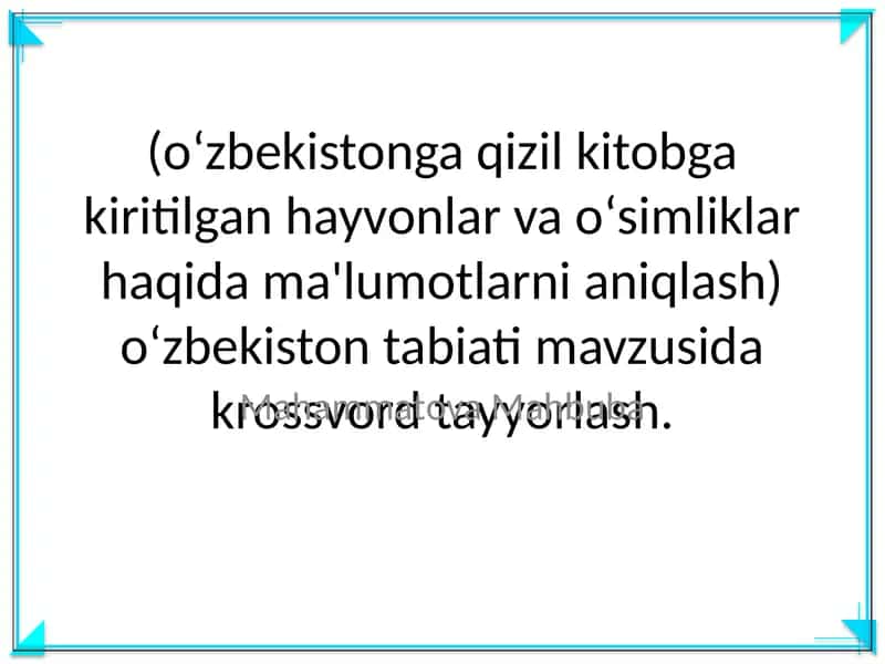O'zbekiston tabiati mavzusida krossvord tayyorlash 1