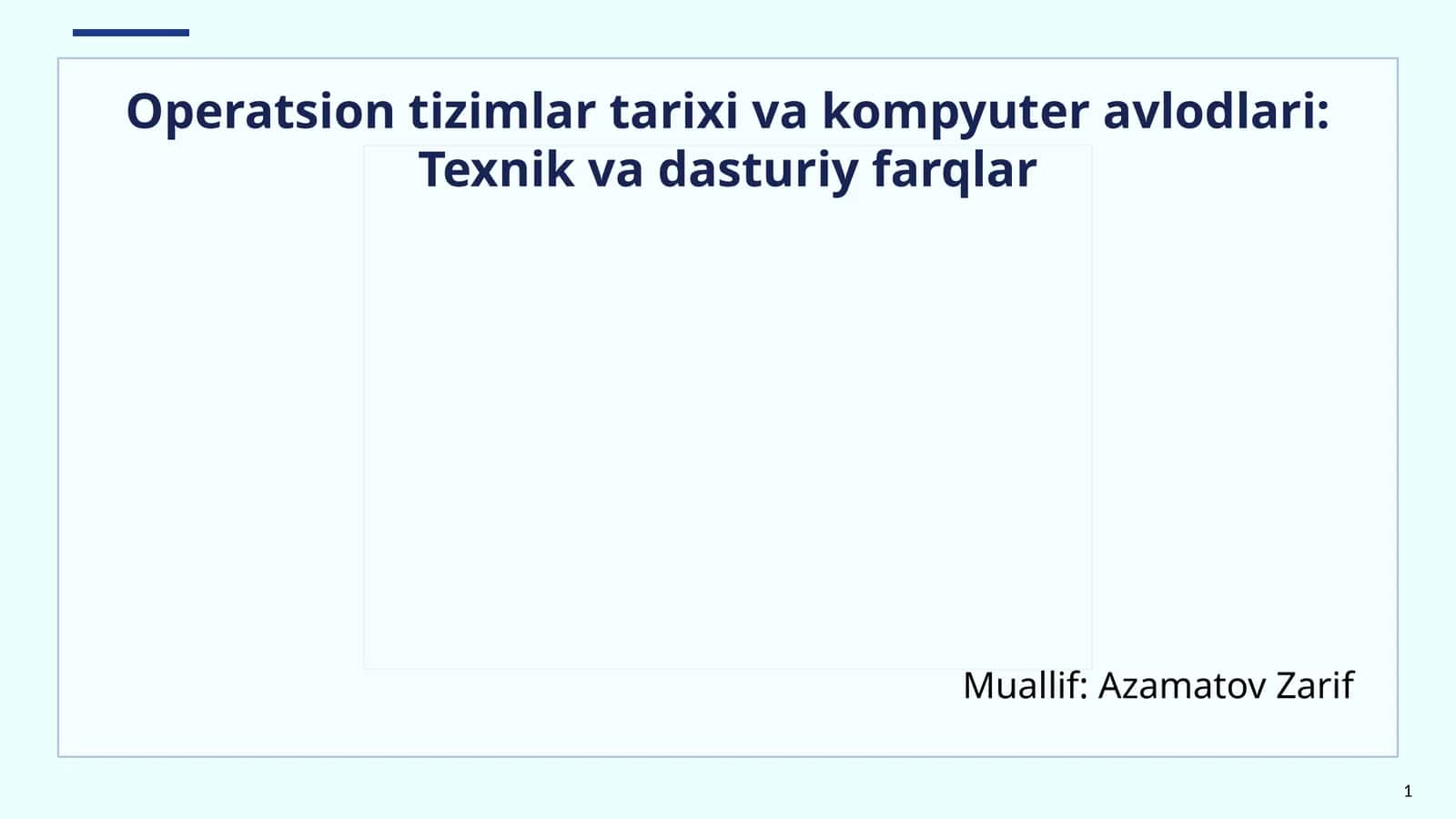 Operatsion tizimlar tarixi va kompyuter avlodlari: Texnik va dasturiy farqlar 1