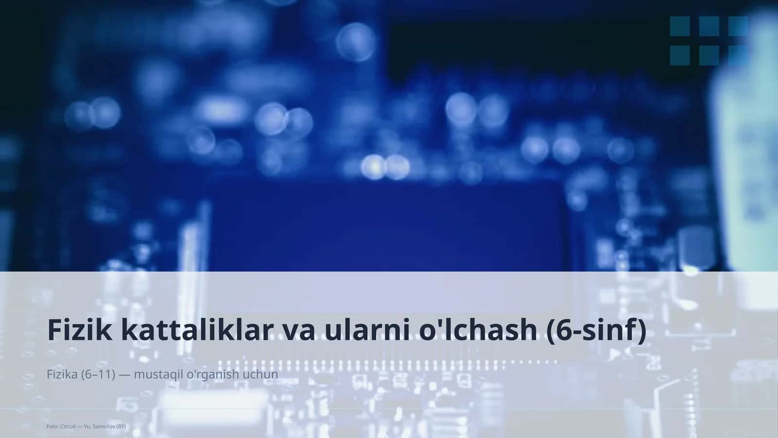 Fizik kattaliklar va ularni o'lchash (6-sinf) 1