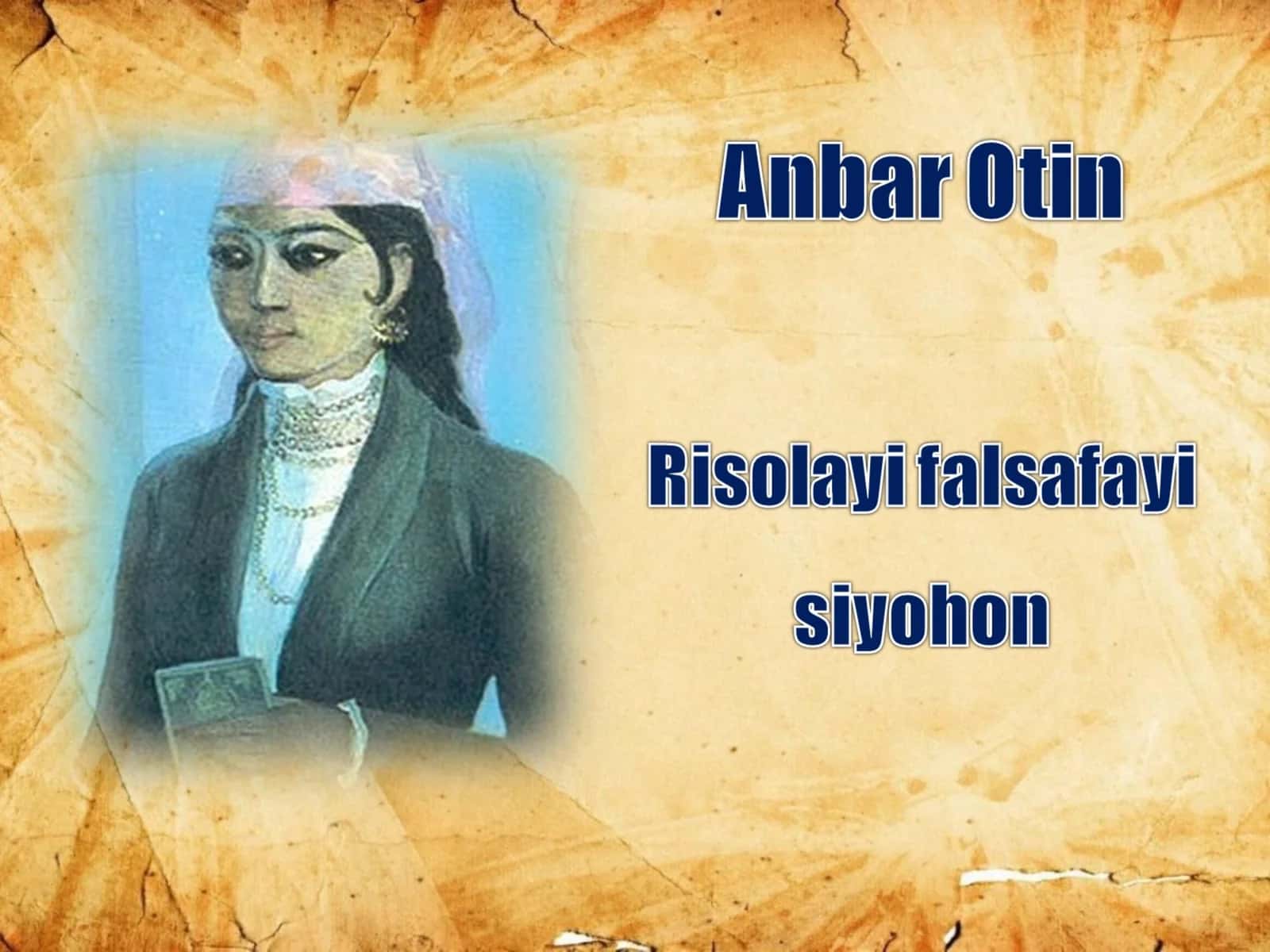 «RISOLAYI FALSAFAYI SIYOHON»DAN 1