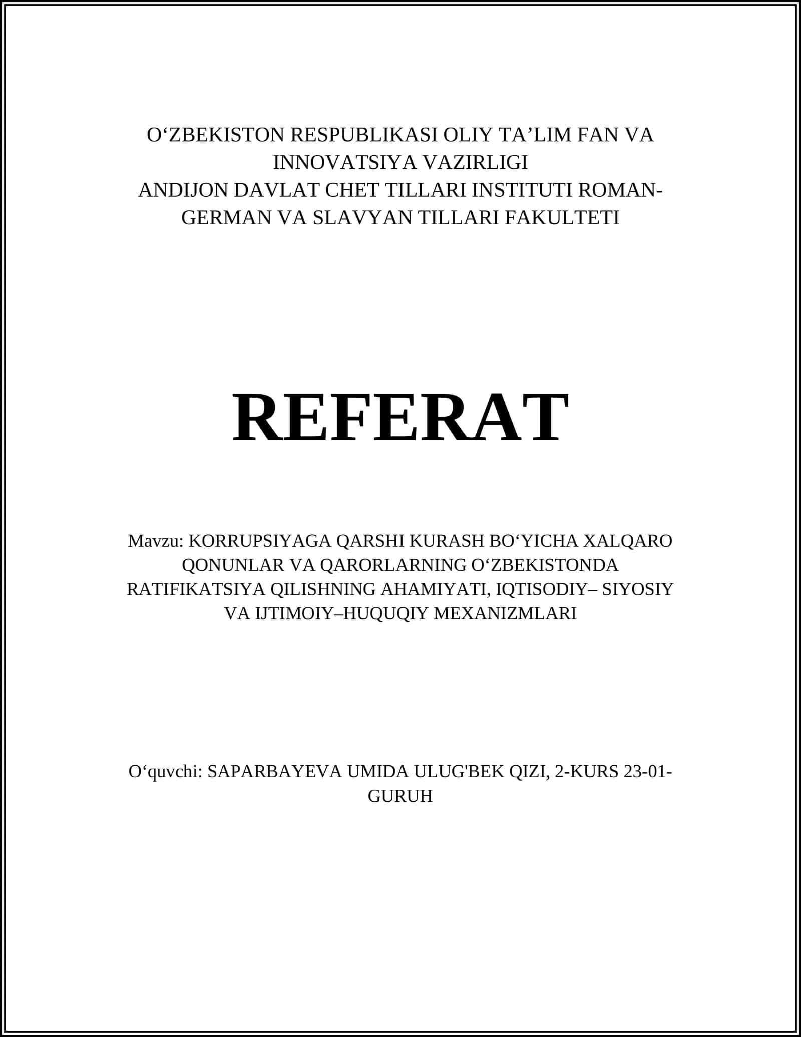 Korrupsiyaga qarshi kurash bo‘yicha xalqaro qonunlar va qarorlarning O‘zbekistonda ratifikatsiya qilishning ahamiyati 1