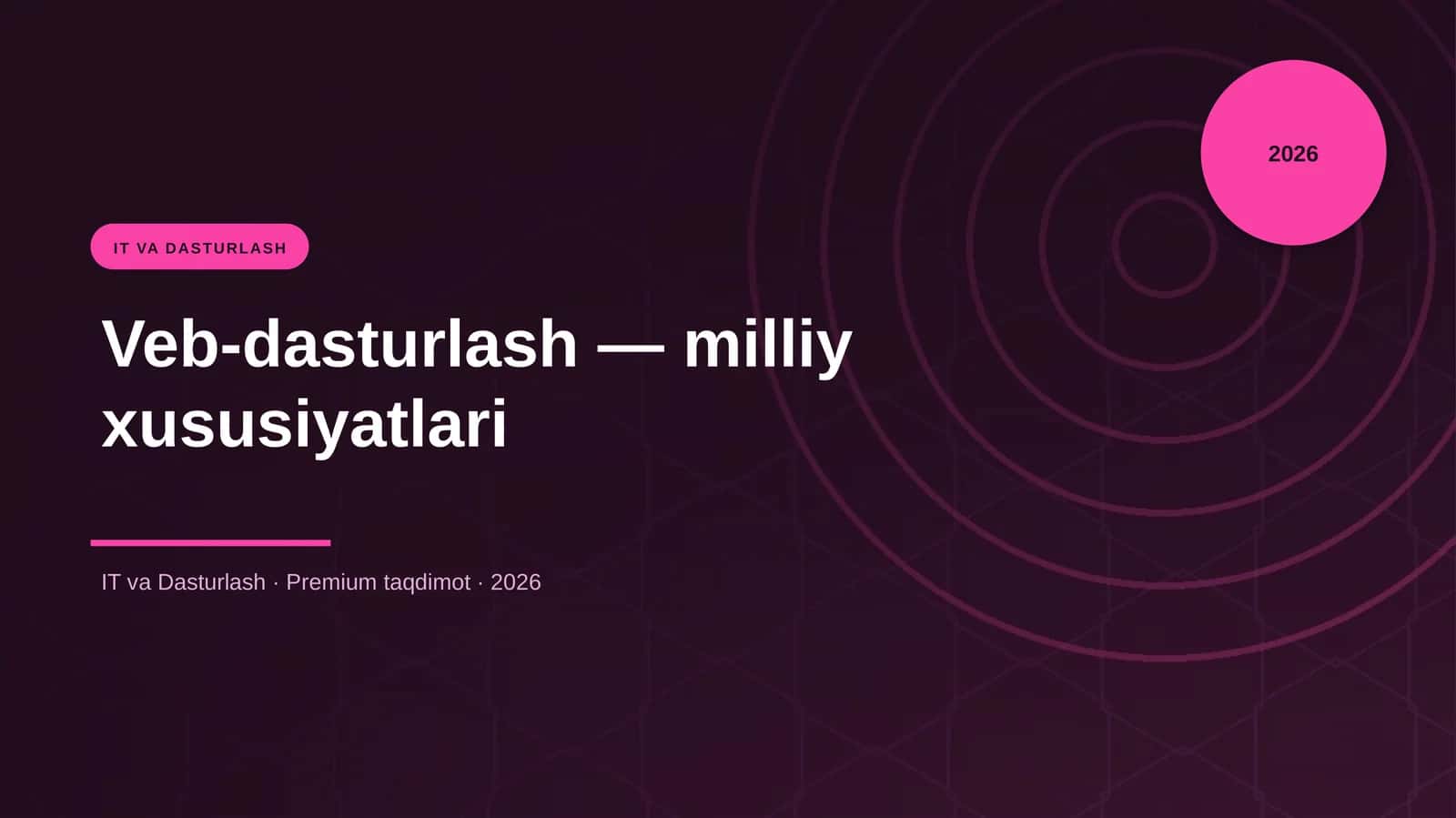 Veb-dasturlash — milliy xususiyatlari 1