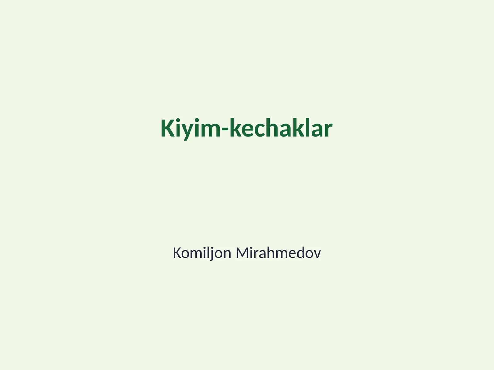 Kiyim-kechaklar 1