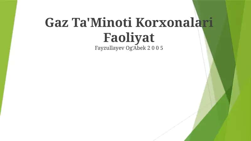 Gaz Ta'minoti Korxonalari Faoliyat 1