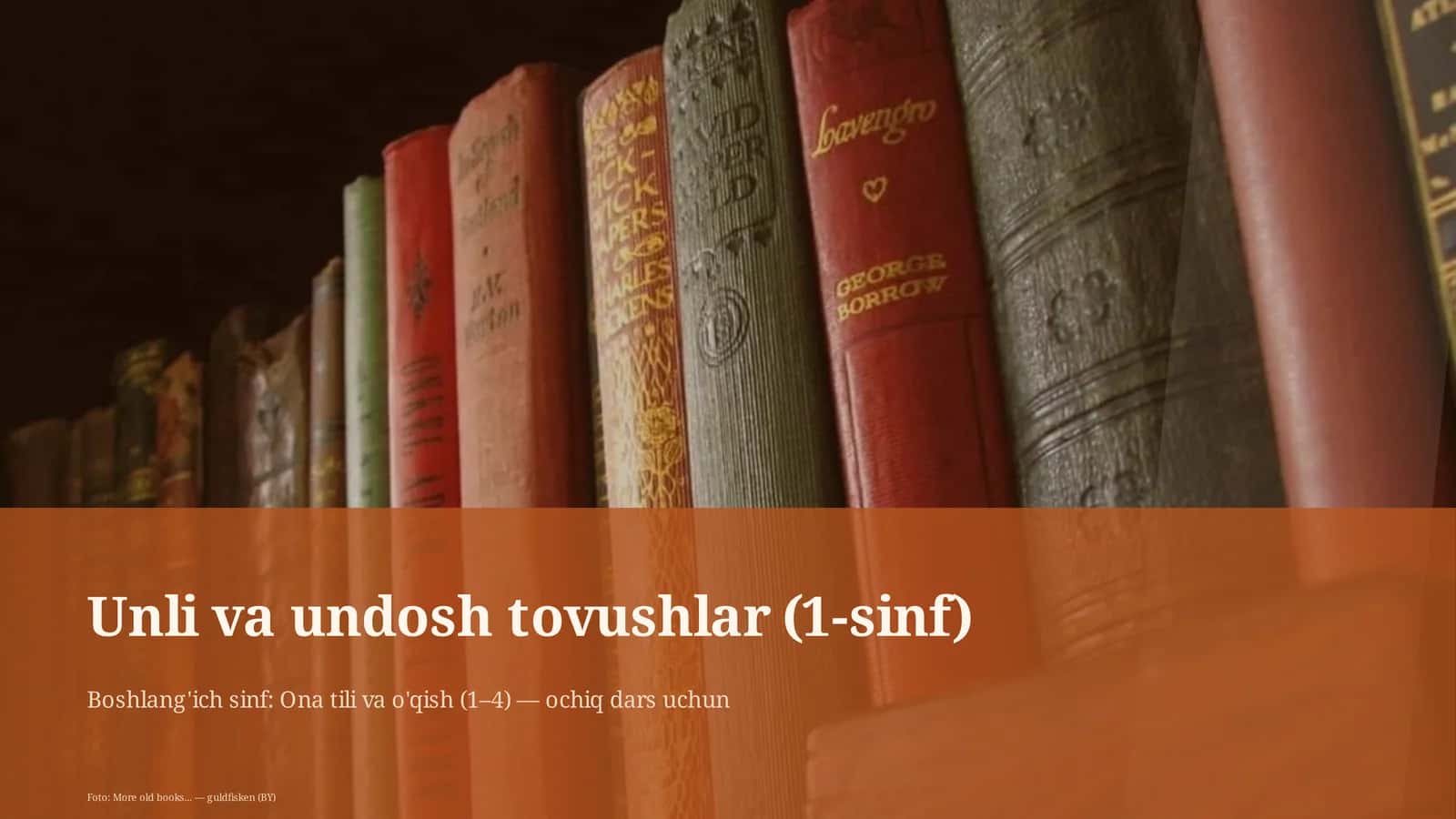 Unli va undosh tovushlar (1-sinf) 1