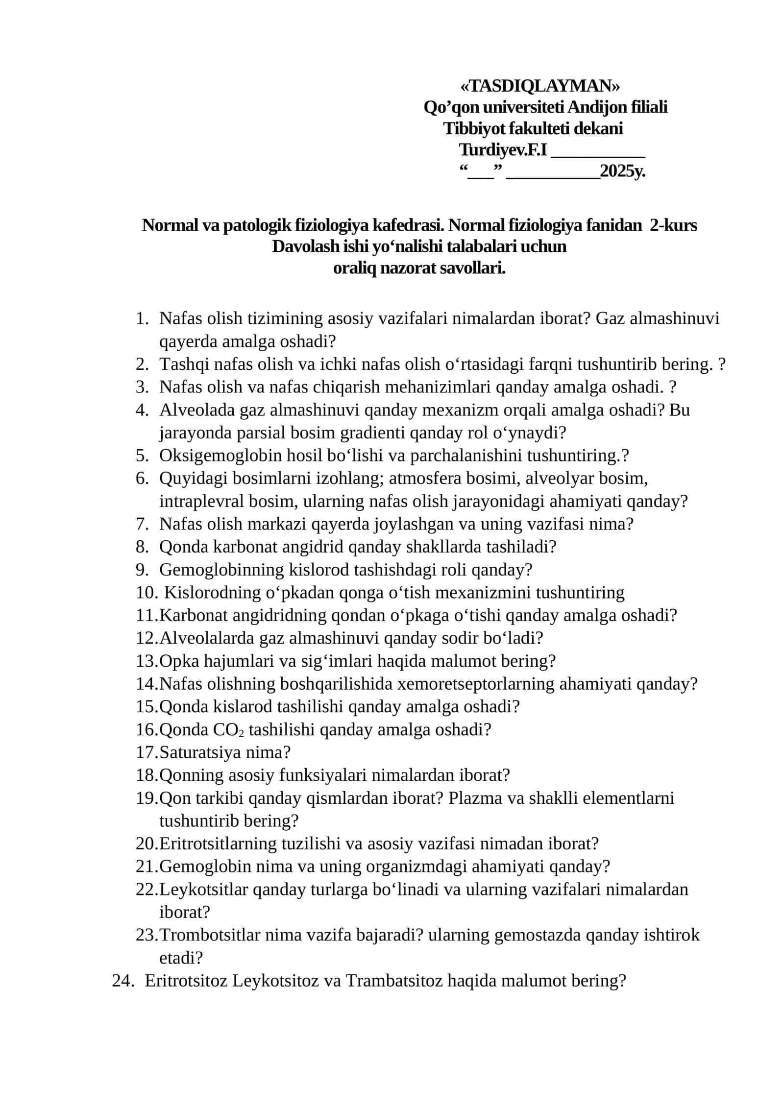Normal va patologik fiziologiya kafedrasi 2-kurs Davolash ishi Yo‘nalishi uchun oraliq nazorat savollari 1