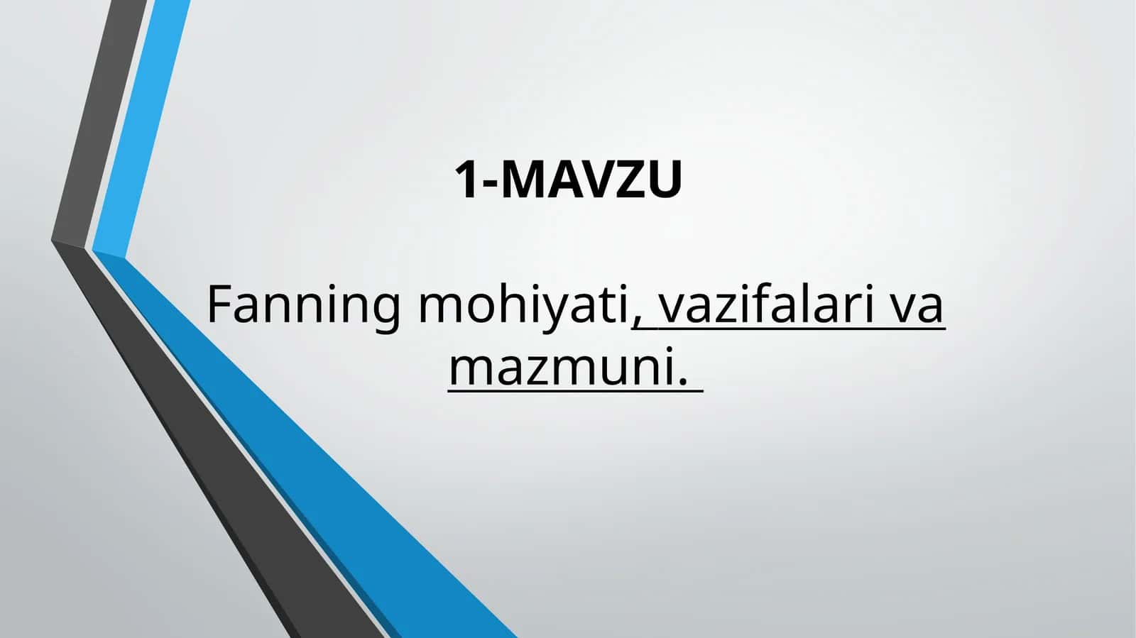 Mavzu: Menejment fanining mohiyati, vazifalari va mazmuni 1