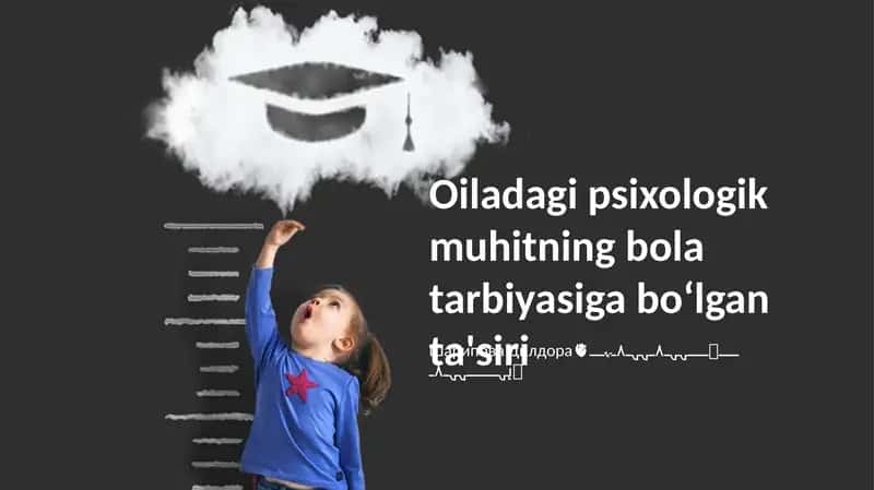 Bola tarbiyasiga ta'sir 1