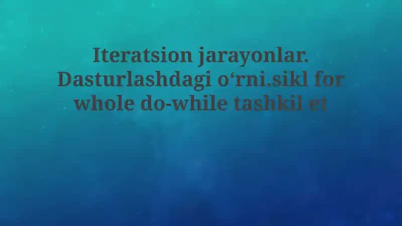 Iterativ jarayonlar