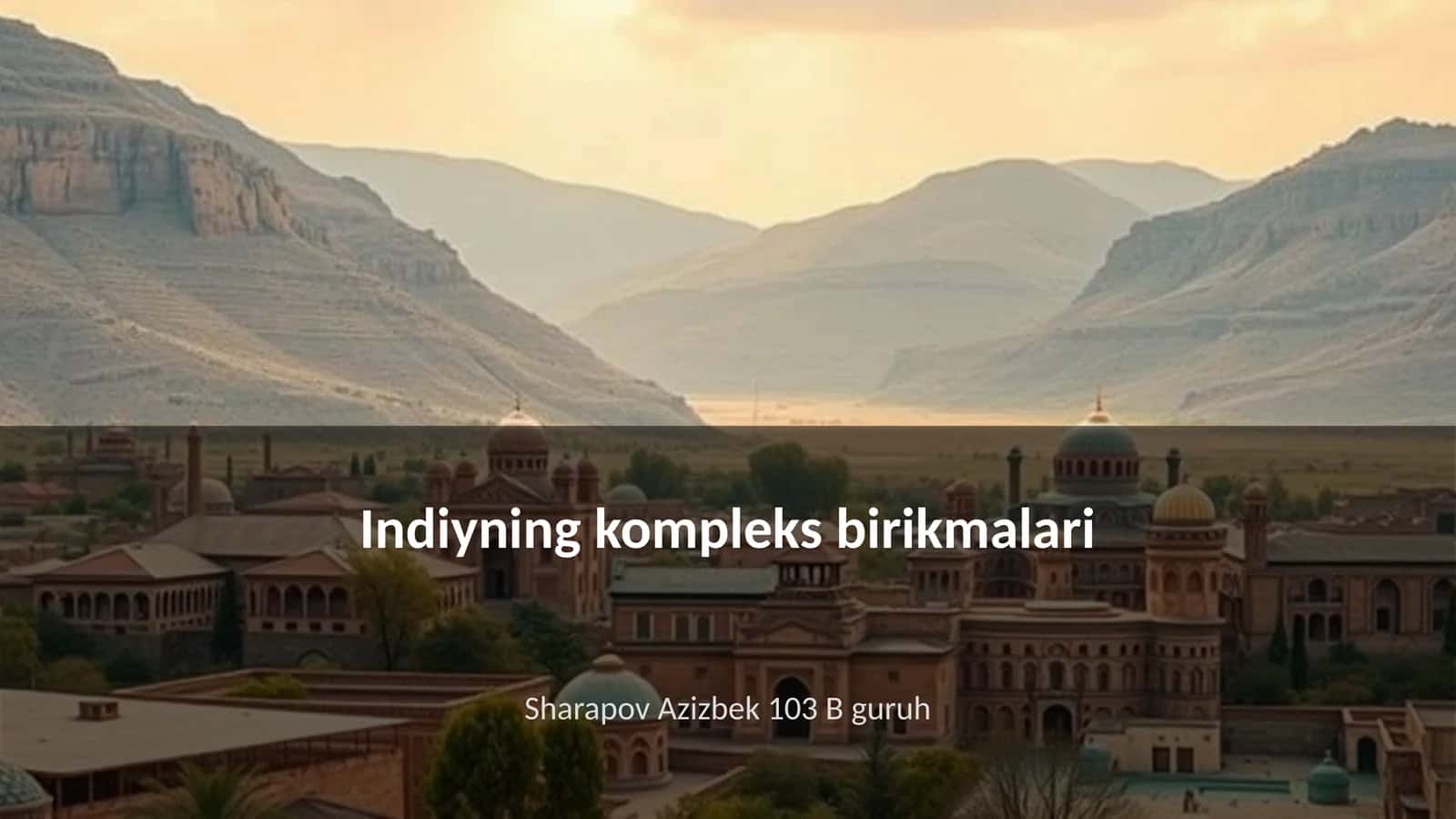 Indiyning kompleks birikmalari 1