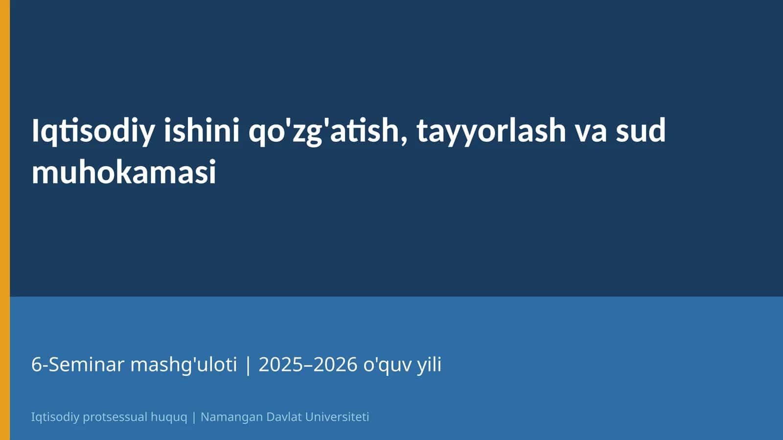 Iqtisodiy protsessual huquq | 6-Mavzu 1