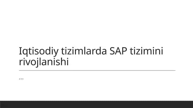 SAP tizimlari va iqtisodiy rivojlanish