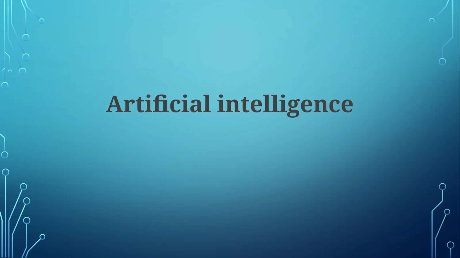 What is Artificial Intelligence? 1