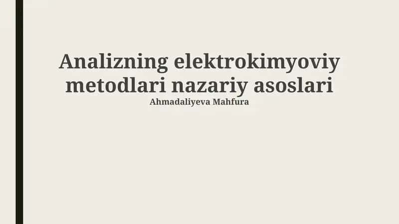 Elektrokimyoviy usullar nazariyasi 1
