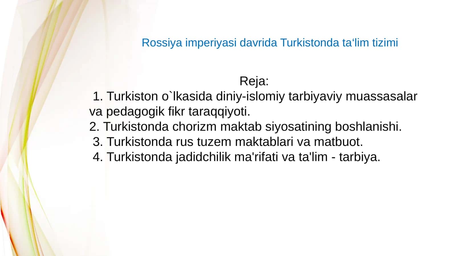 Rossiya imperiyasi davrida Turkistonda ta'lim tizimi 1