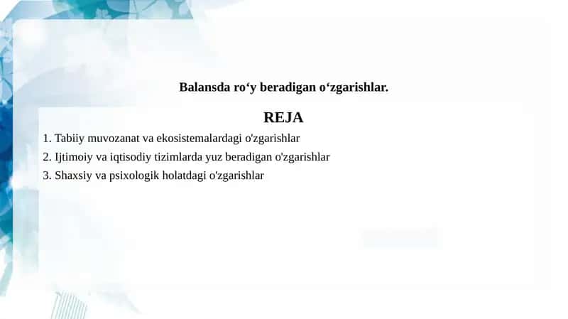 Balansda roʻy beradigan oʻzgarishlar. 1