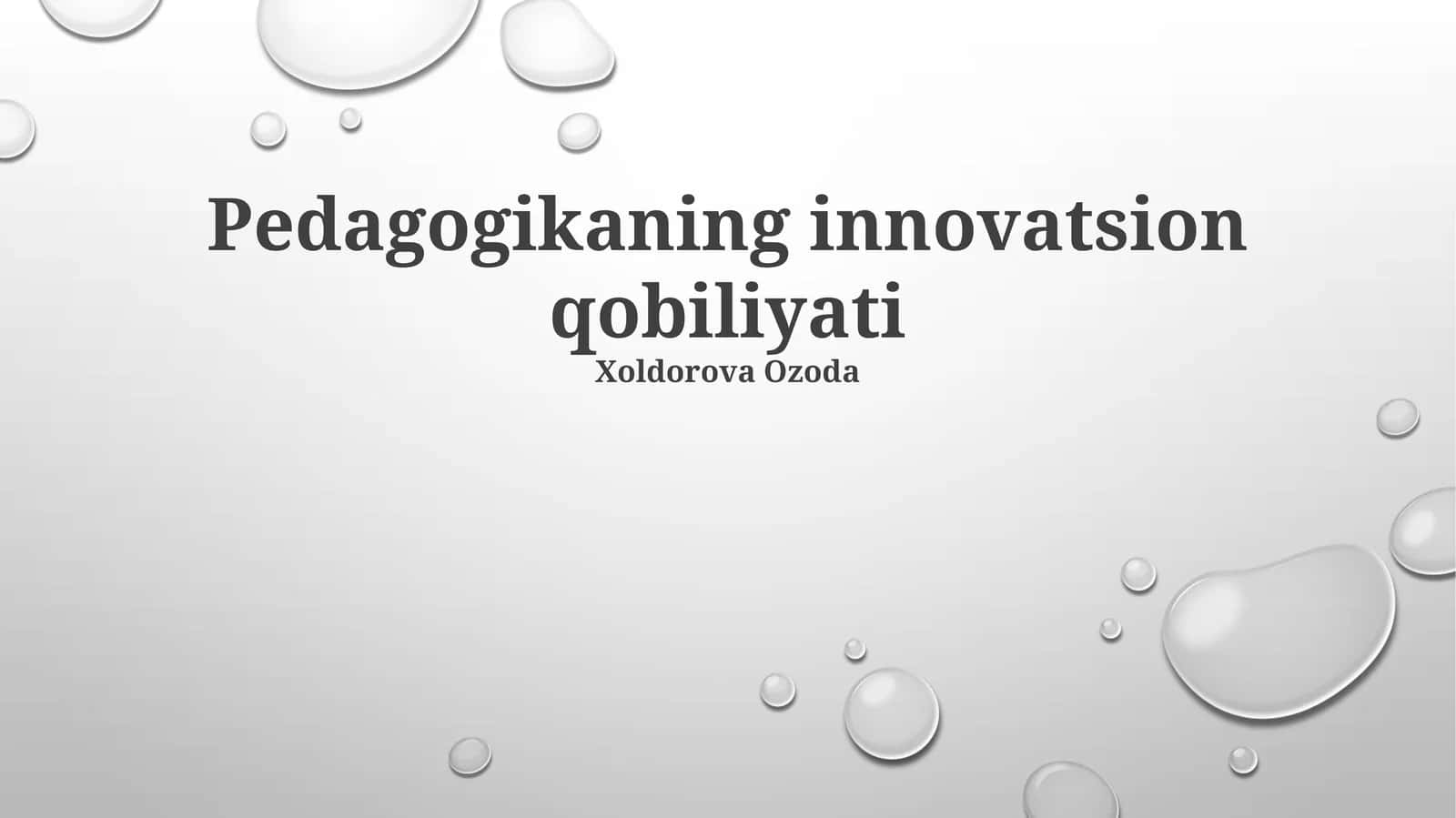 Pedagogikaning innovatsion qobiliyati 1