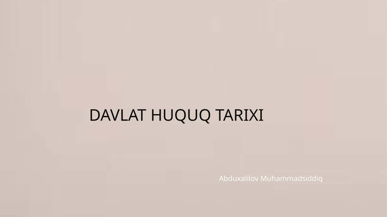 davlat huquq tarxi slayd 1