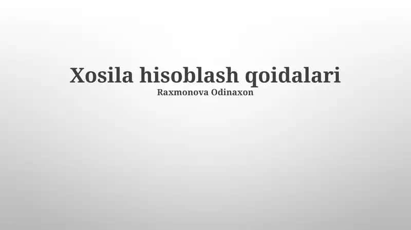 Xosila hisob-kitoblar 1