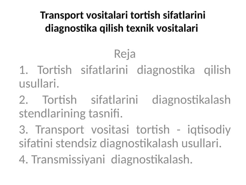 Tortish Sifatlarini Diagnostika Qilish Teknik Vositalari 1