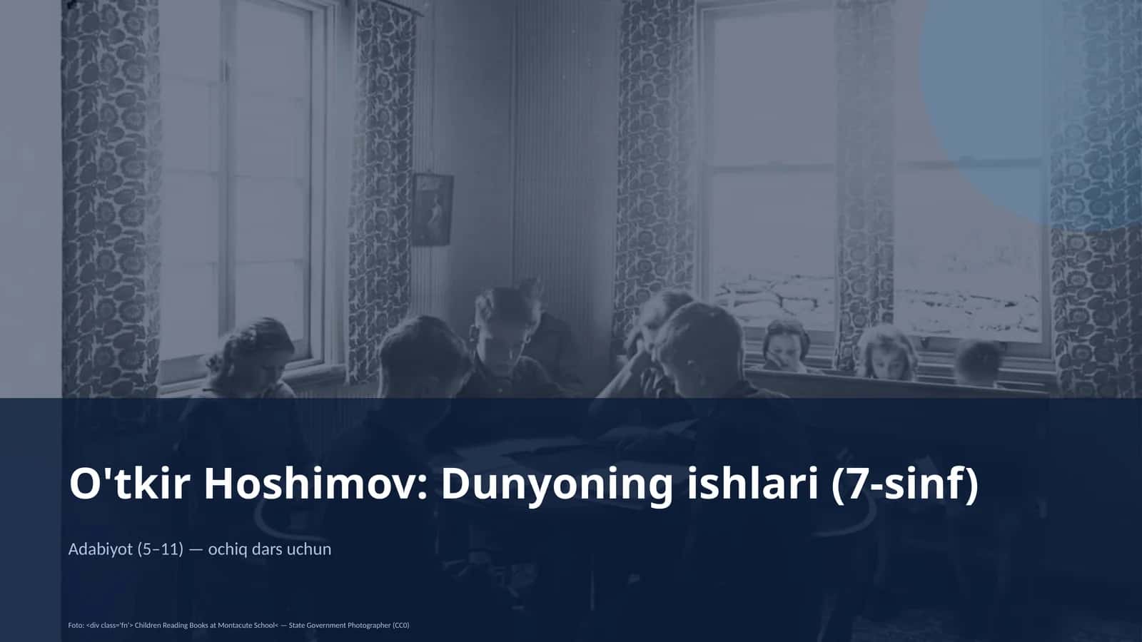 Adabiyot (5–11) — ochiq dars uchun 1