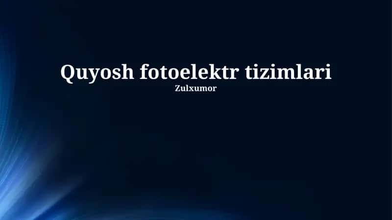 Quyosh fotoelektr tizimlari 1