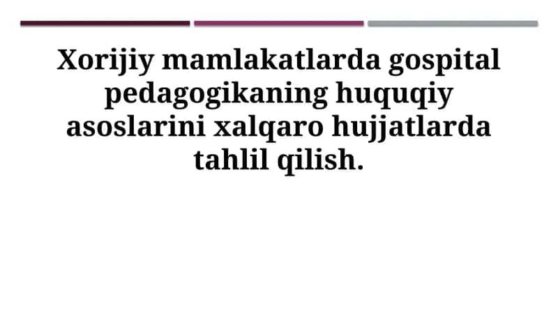 Gospital pedagogikasining huquqiy asoslari 1