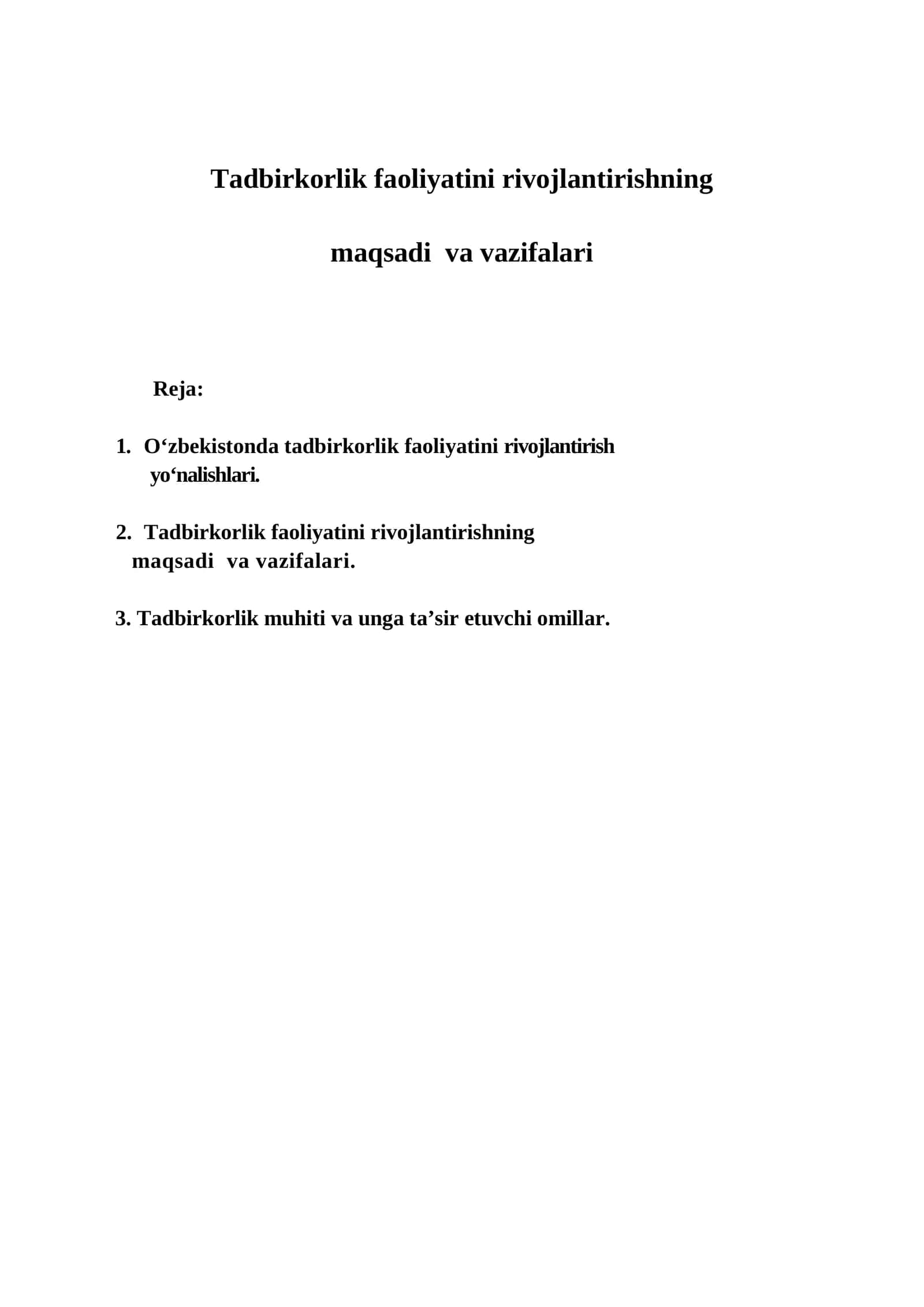 Tadbirkorlik faoliyatini rivojlantirishning maqsadi va vazifalari 1