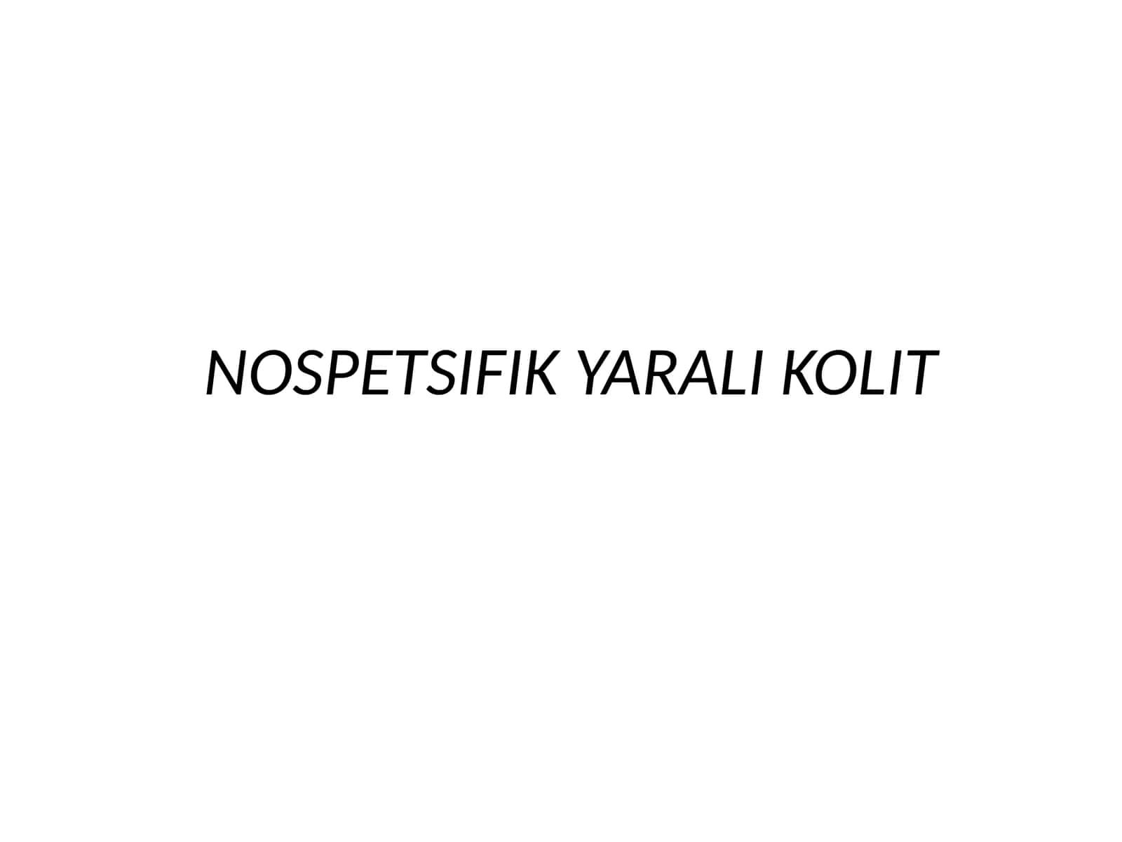 NOSPETSIFIK YARALI KOLIT 1