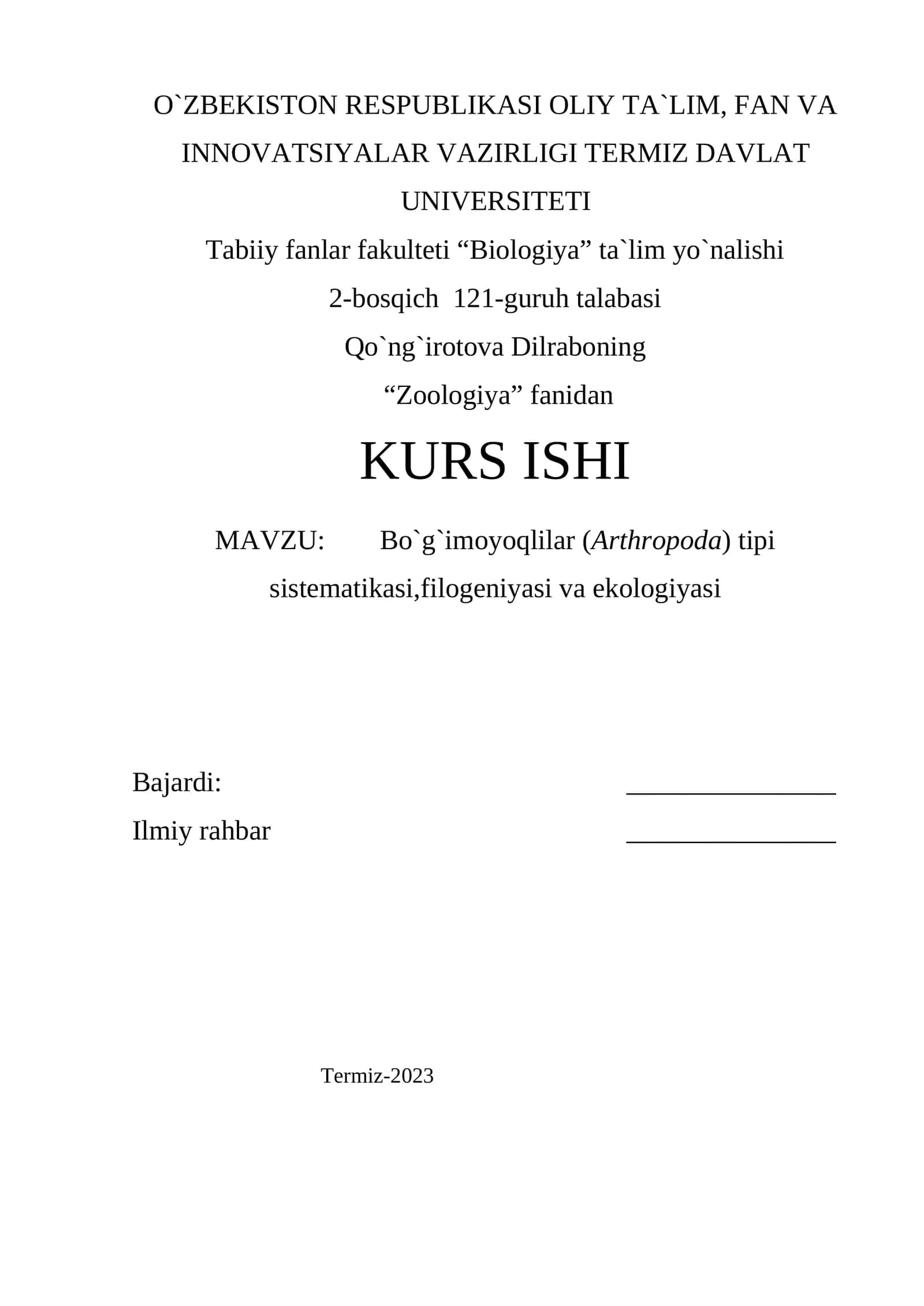 Bo`g`imoyoqlilar (Arthropoda) tipi sistematikasi, filogeniyasi va ekologiyasi 1
