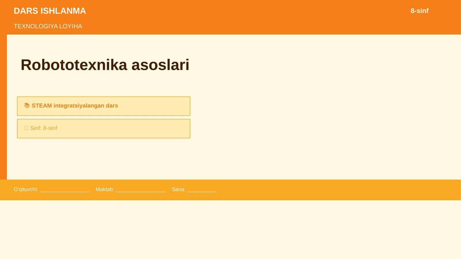 TEXNOLOGIYA LOYIHA - Robototexnika asoslari 1