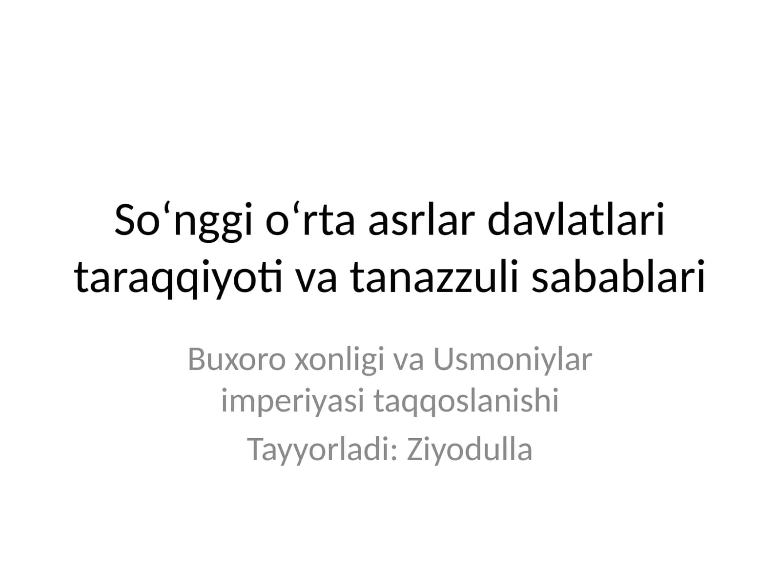 Buxoro xonligi va Usmoniylar imperiyasi taqqoslanishi 1